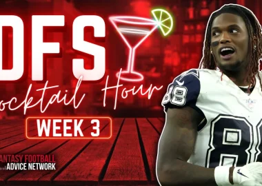 Week 3 DFS Cocktail Hour