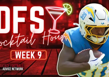 Week 9 DFS Cocktail Hour