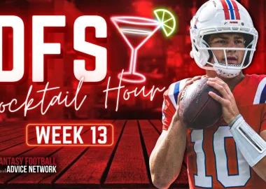 Week 13 DFS Cocktail Hour
