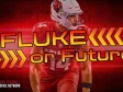 Week 9 Fluke or Future