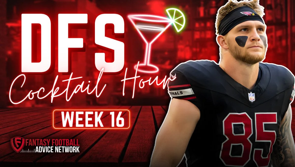Week 16 DFS Cocktail Hour